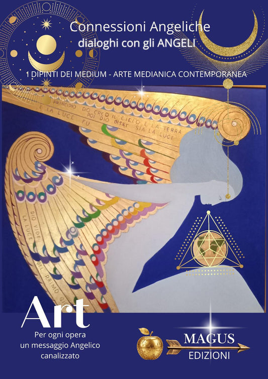 Catalogo d’Arte Contemporanea “Connessioni Angeliche dialoghi con gli Angeli” – I Dipinti dei Medium
